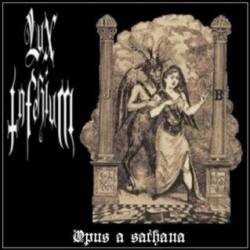 Lux Inferium : Opus A Sathana Lux Inferium : Opus A Sathana